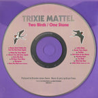 Trixie Mattel – Two Birds, One Stone (CD)