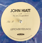 John Hiatt with The Jerry Douglas Band – Leftover Feelings (Limited Edition Blue Marble LP Vinyl)