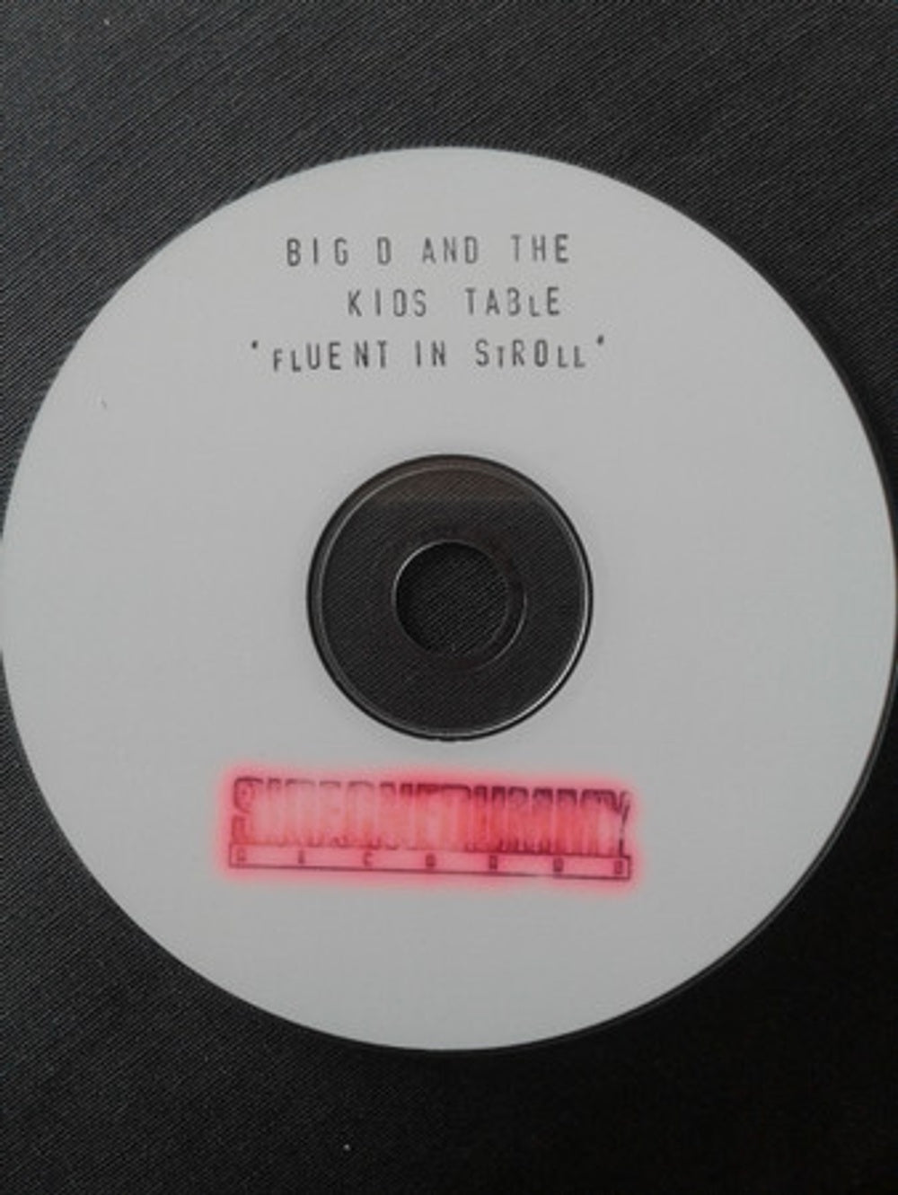 Big D and The Kids Table – Fluent in Stroll (CD)