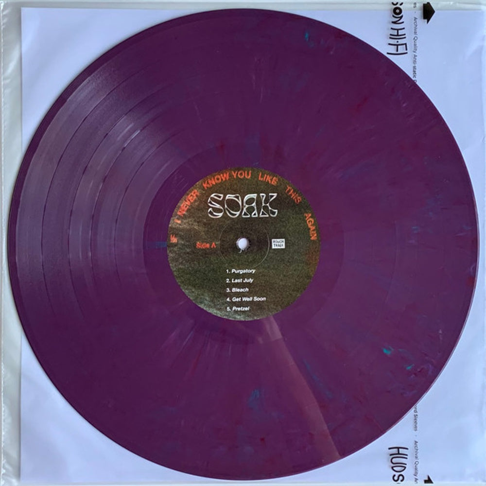 Soak – If I Never Know You Like This Again (LP Vinyl)