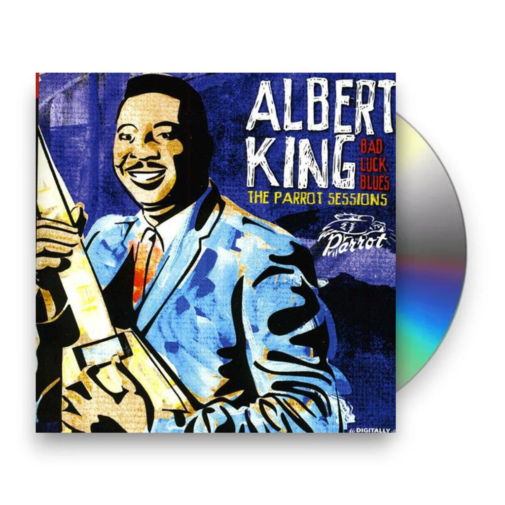 Albert King – Bad Luck Blues: The Parrot Sessions (CD)