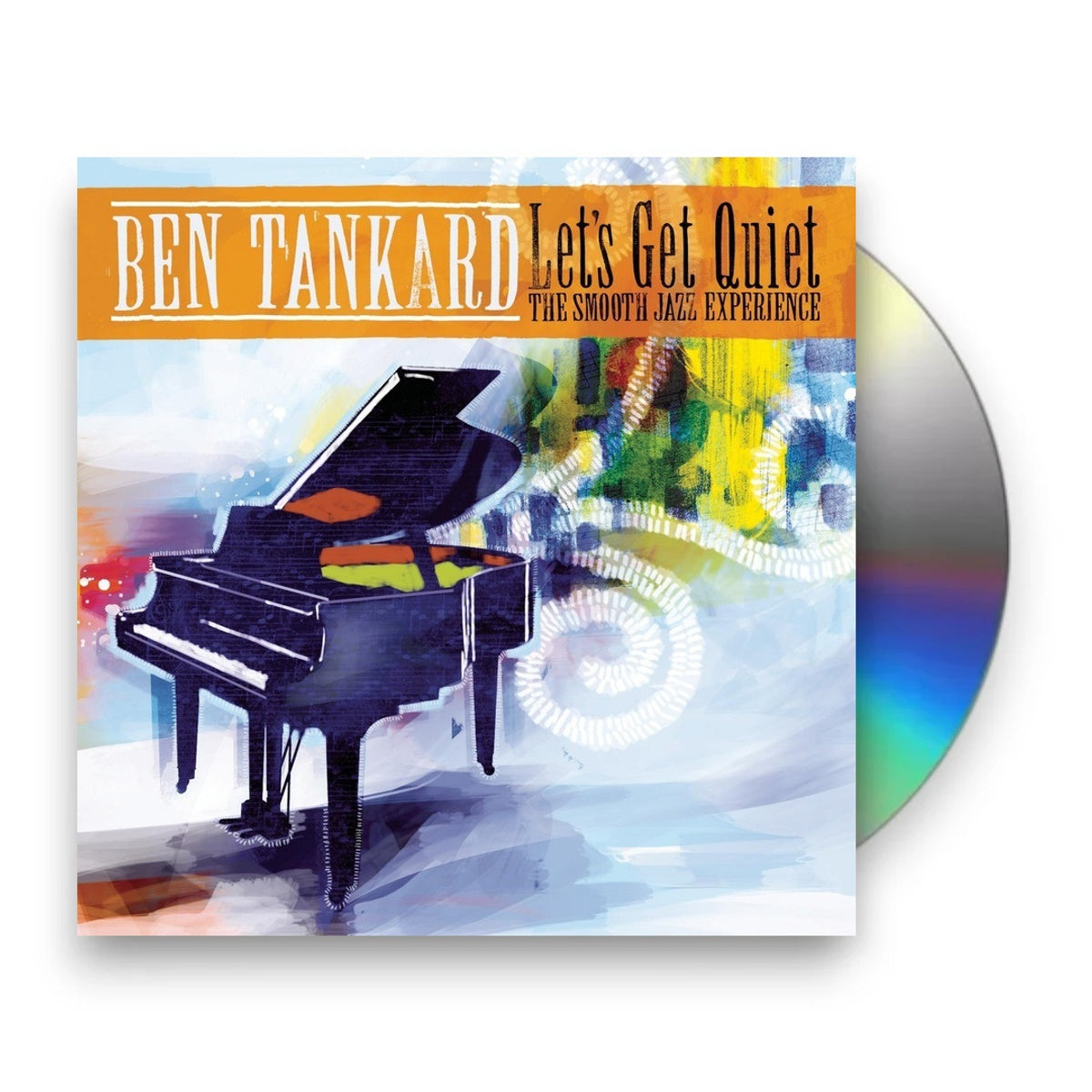 Ben Tankard – Let's Get Quiet: The Smooth Jazz Experience (CD)