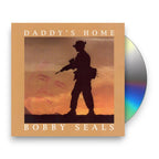 Bobby Seals – Daddy's Home (CD)