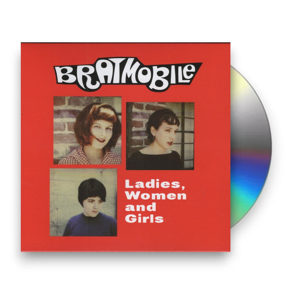 Bratmobile – Ladies, Women And Girls (CD)