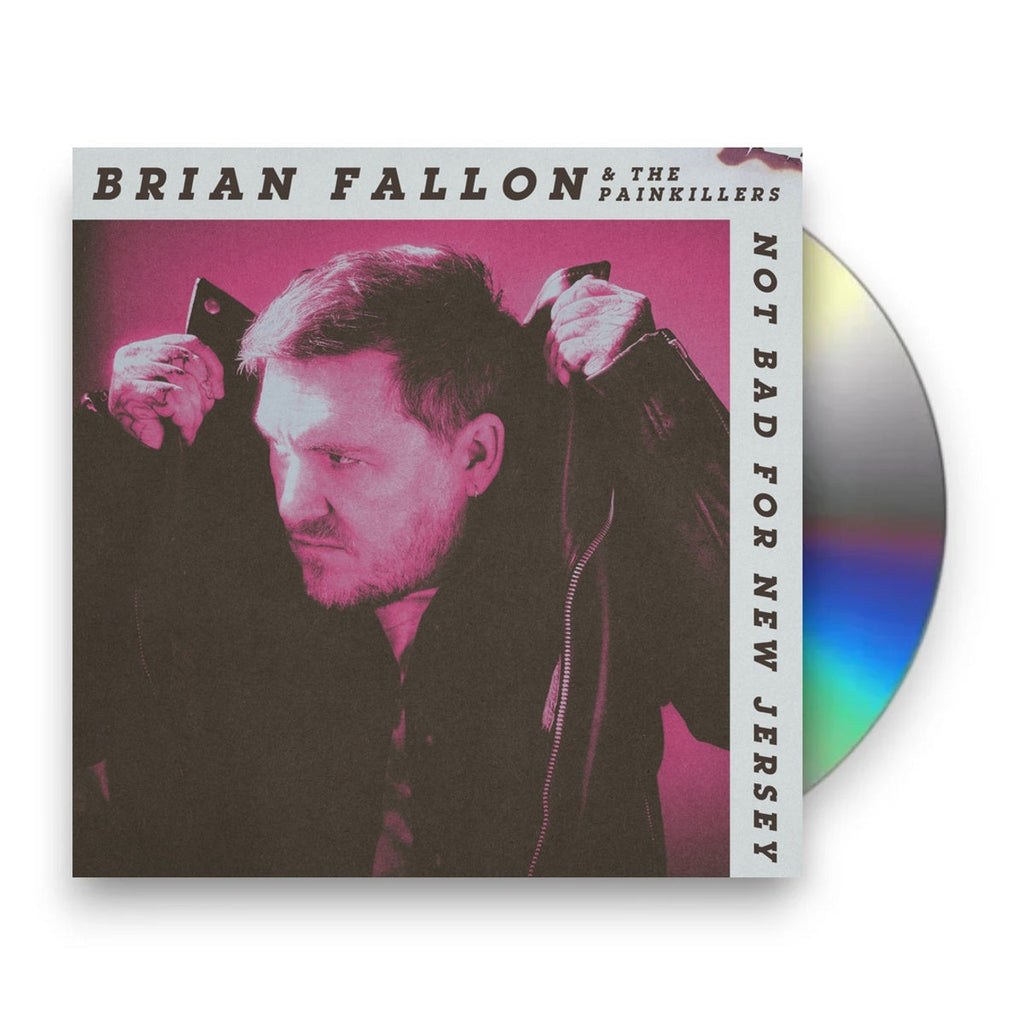 Brian Fallon – Not Bad For New Jersey (CD)