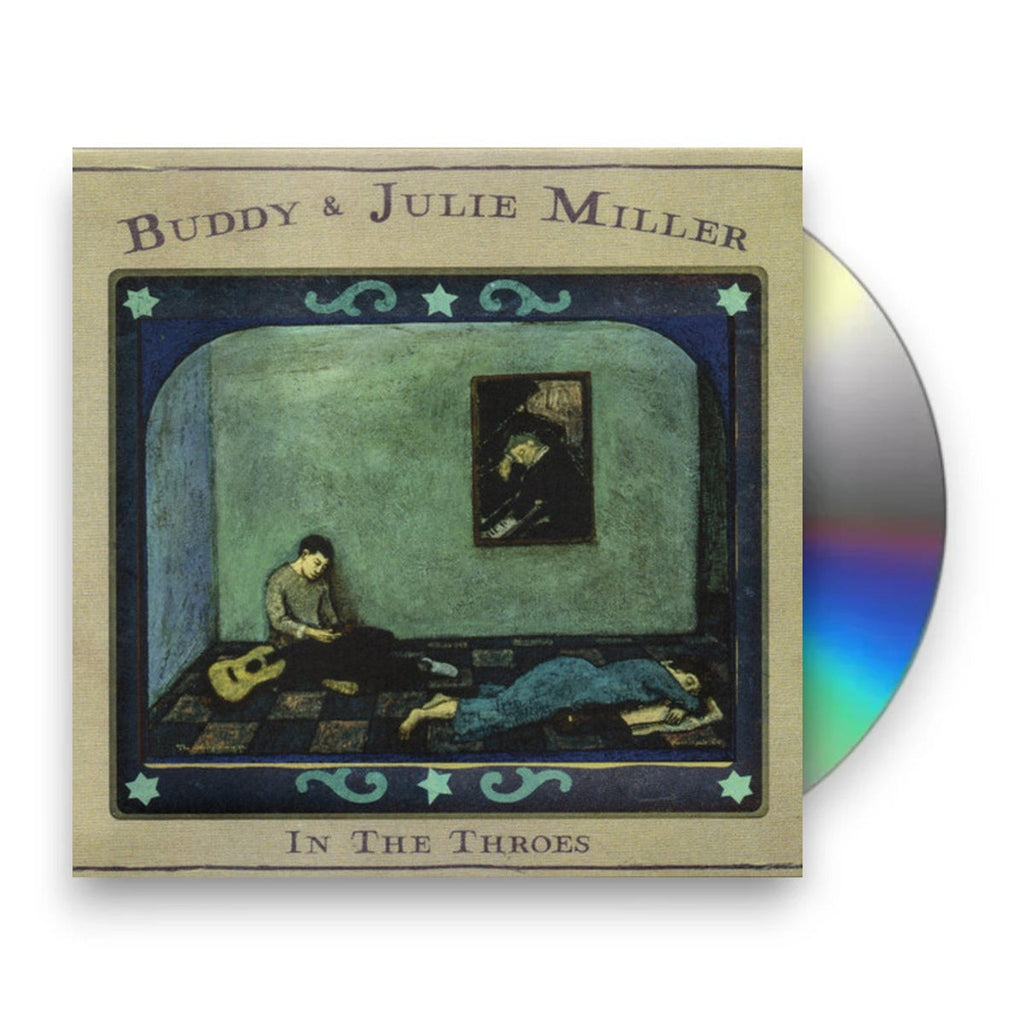 Buddy & Julie Miller – In The Throes (CD)