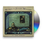 Buddy & Julie Miller – In The Throes (CD)