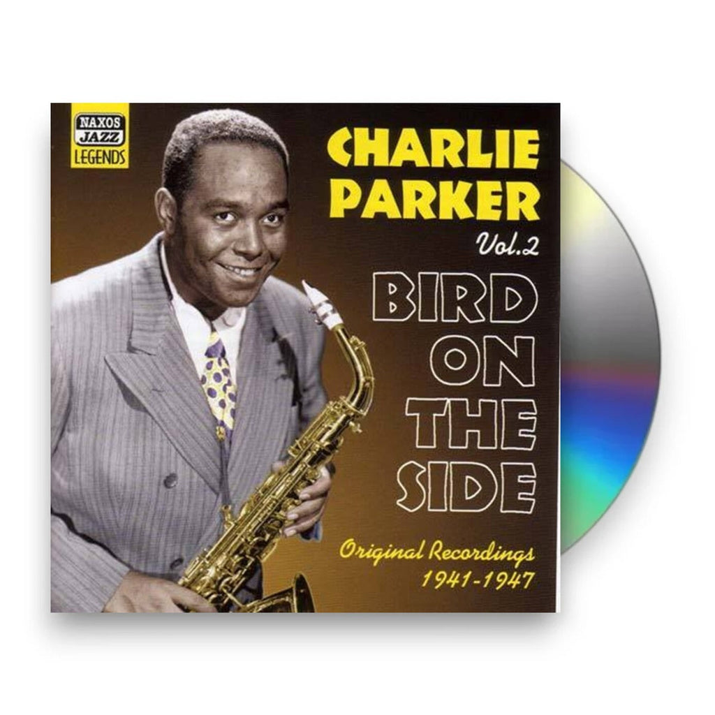 Charlie Parker – Vol. 2: Bird On The Side (CD)