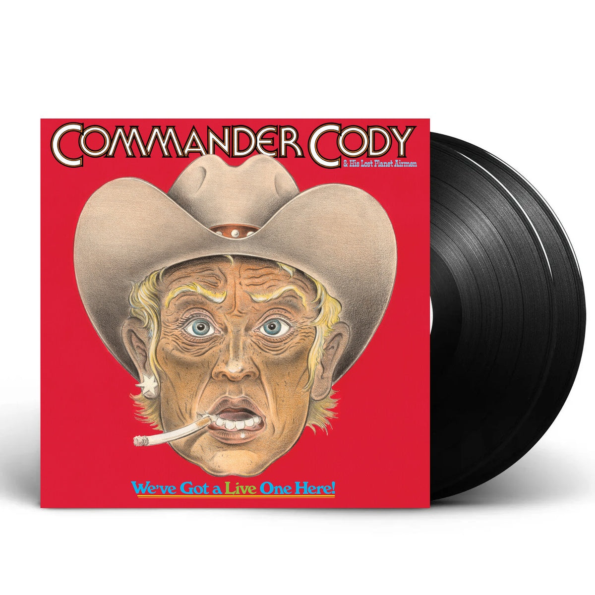 Commander Cody and His Lost Planet Airmen – We've Got a Live One Here (2-LP Vinyl)