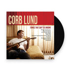 Corb Lund – Things That Can't Be Undone (LP Vinyl)