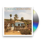 Cordovas – Destiny Hotel (CD)