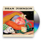 Dean Johnson – I Hope We Can Still Be Friends (CD)