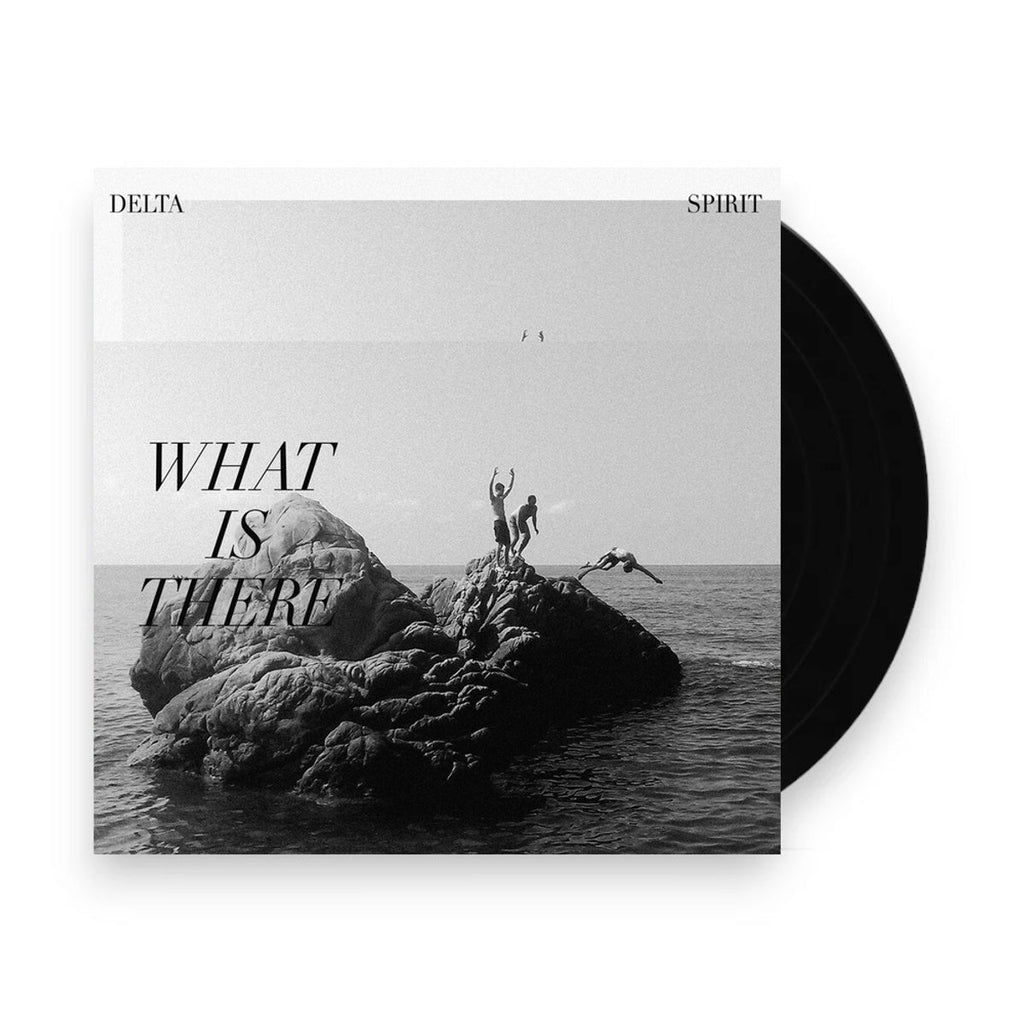 Delta Spirit – What Is There (LP Vinyl)