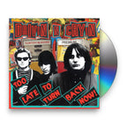 Drivin N Cryin – Too Late To Turn Back Now (CD)
