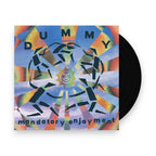 Dummy – Mandatory Enjoyment (LP Vinyl)