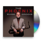 Euge Groove – The Phoenix (CD)