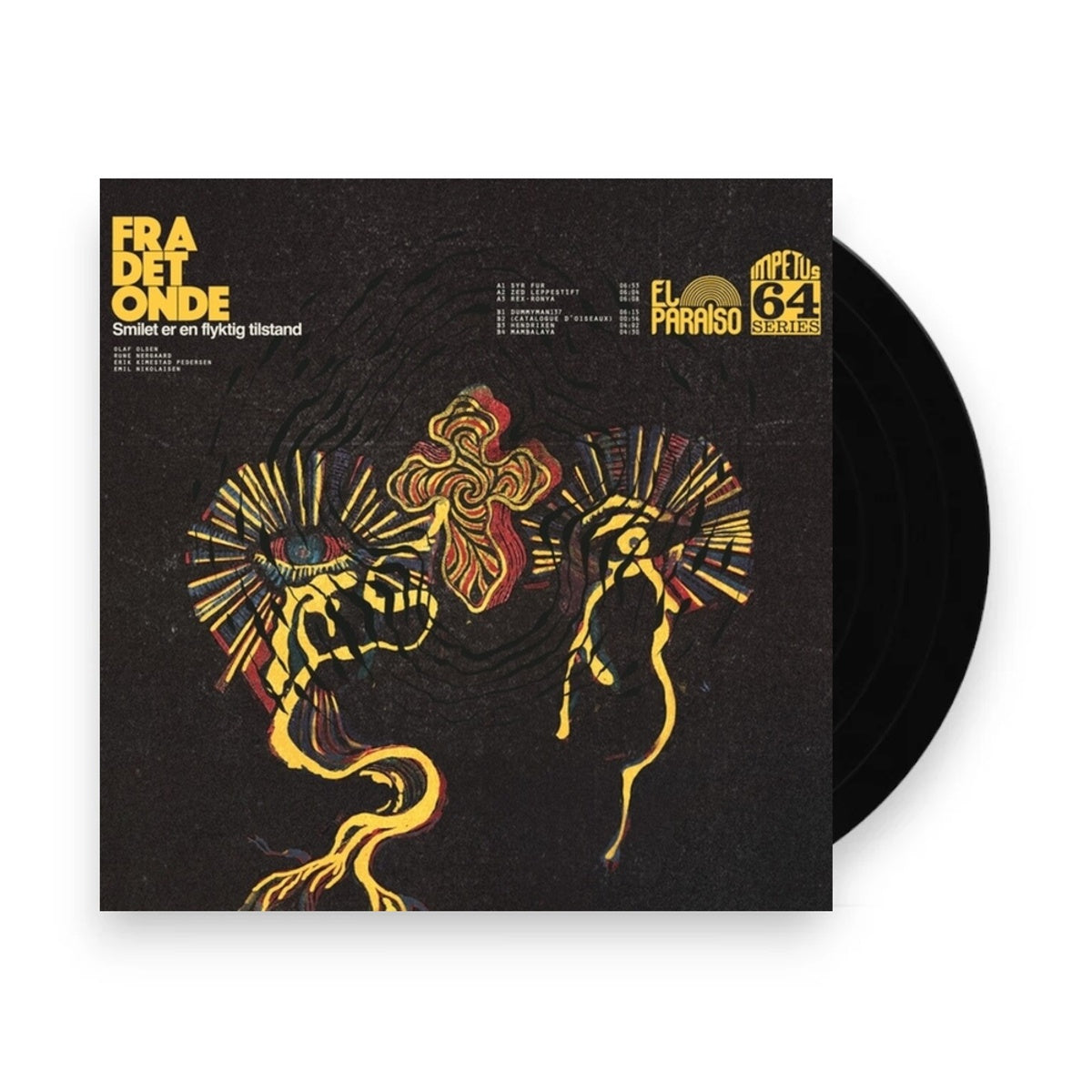 Fra Det Onde – Smilet Er En Flyktig Tilstand (LP Vinyl)