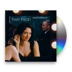 Frank Sinatra, Jr. – That Face (CD)