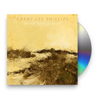 Grant-Lee Phillips – In The Hour Of Dust (CD)