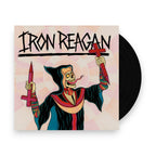 Iron Reagan – Crossover Ministry (LP Vinyl)
