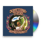Something There - Remembering Jeffrey Foskett (CD)