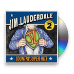 Jim Lauderdale – Country Super Hits, Volume 2 (CD)