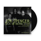 Jon Spencer – Sick Of Being Sick (LP Vinyl)