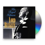 Lord Buckley – His Royal Hipness (CD)