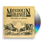 Mandolin Orange – This Side of Jordan (CD)