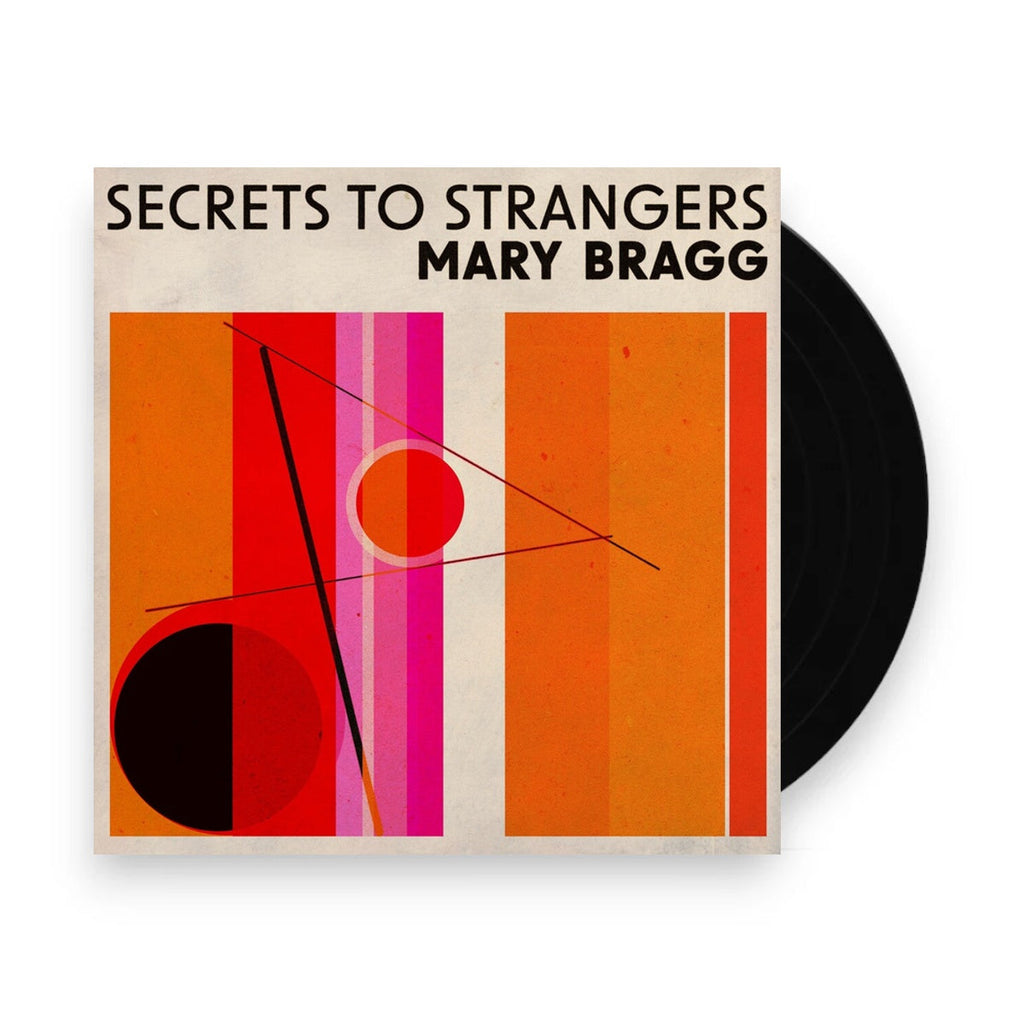Mary Bragg – Secrets To Strangers (LP Vinyl)
