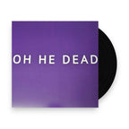 Oh He Dead – Ugly (LP Vinyl)