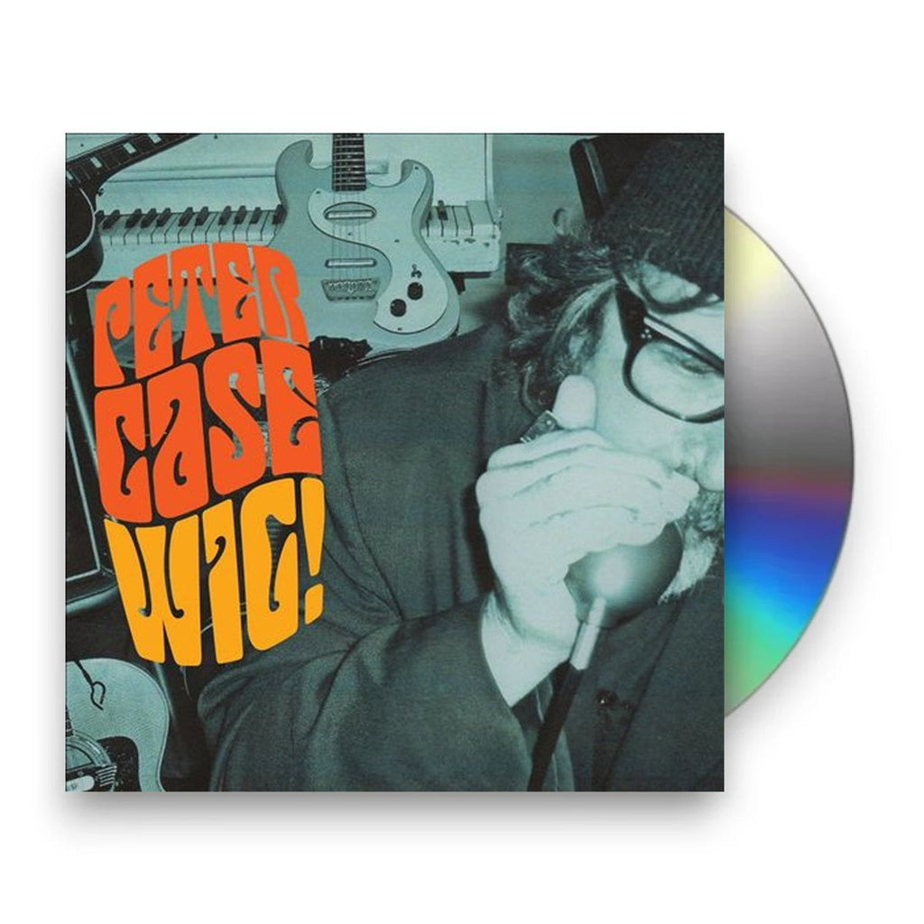 Peter Case – Wig! (2-CD)