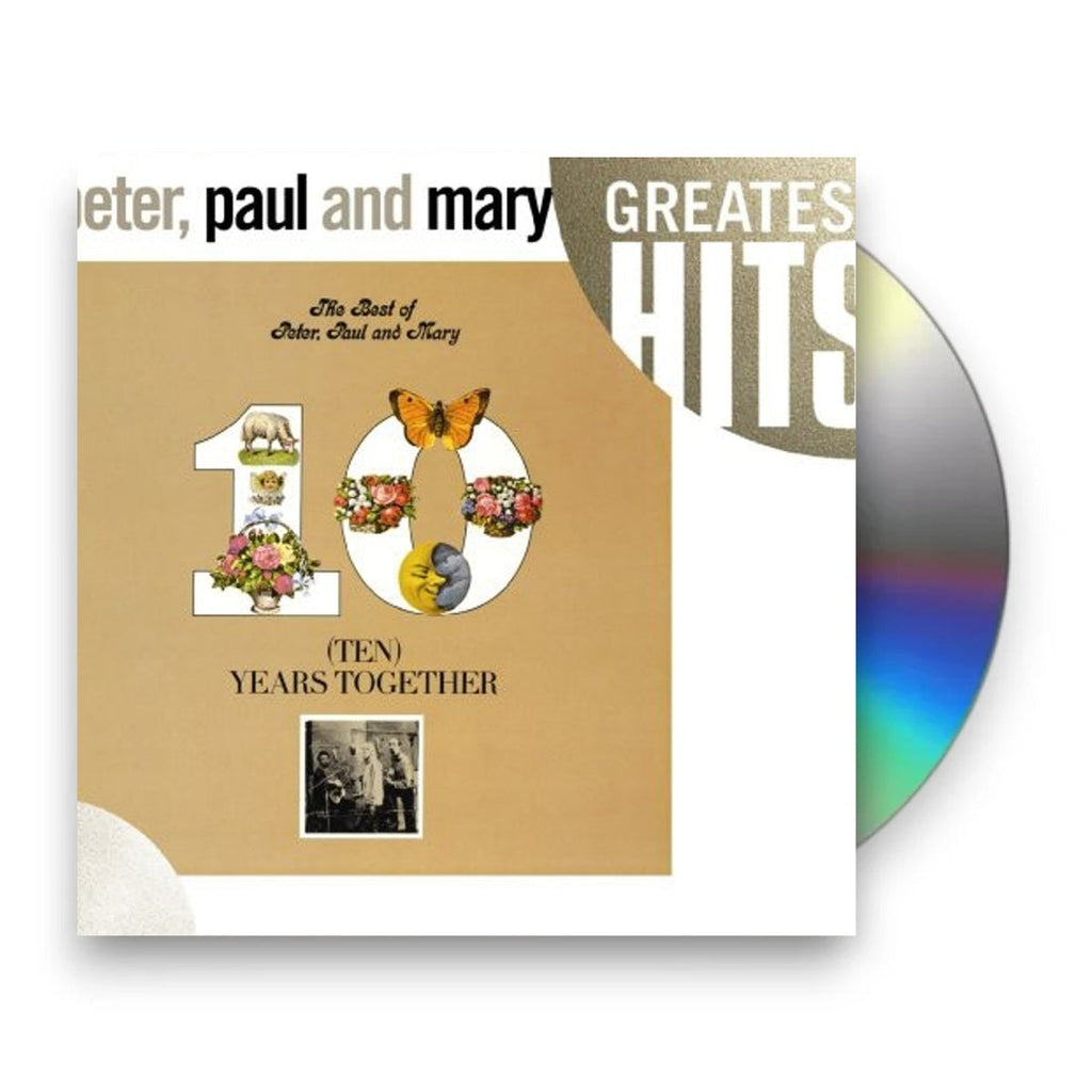 Peter, Paul & Mary – The Best Of Peter, Paul and Mary: Ten Years Together (CD)