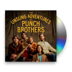 Punch Brothers – Unsung Adventures Of Punch Brothers (CD)