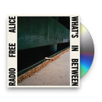 Radio Free Alice – What's In Between (CD)
