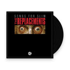 Replacements – Songs For Slim (LP Vinyl)