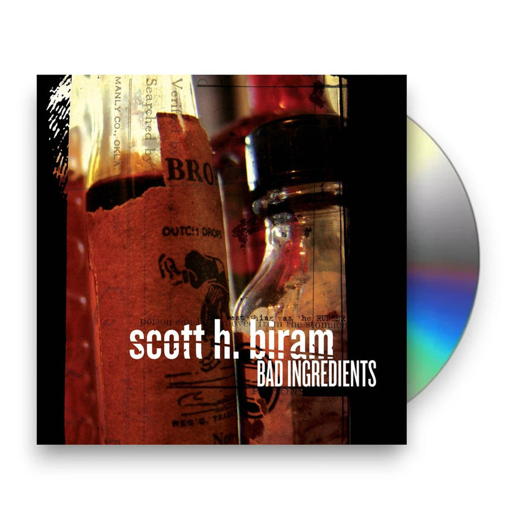 Scott H. Biram – Bad Ingredients (CD)