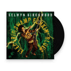Selwyn Birchwood – Electric Swamp Funkin' Blues (LP Vinyl)