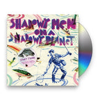 Shadowy Men On A Shadowy Planet – Dim The Lights Chill The Ham (CD)