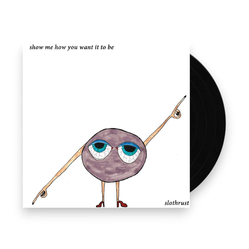 Slothrust – Show Me How You Want It To Be (Blue LP Vinyl)