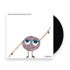 Slothrust – Show Me How You Want It to Be (LP Vinyl)