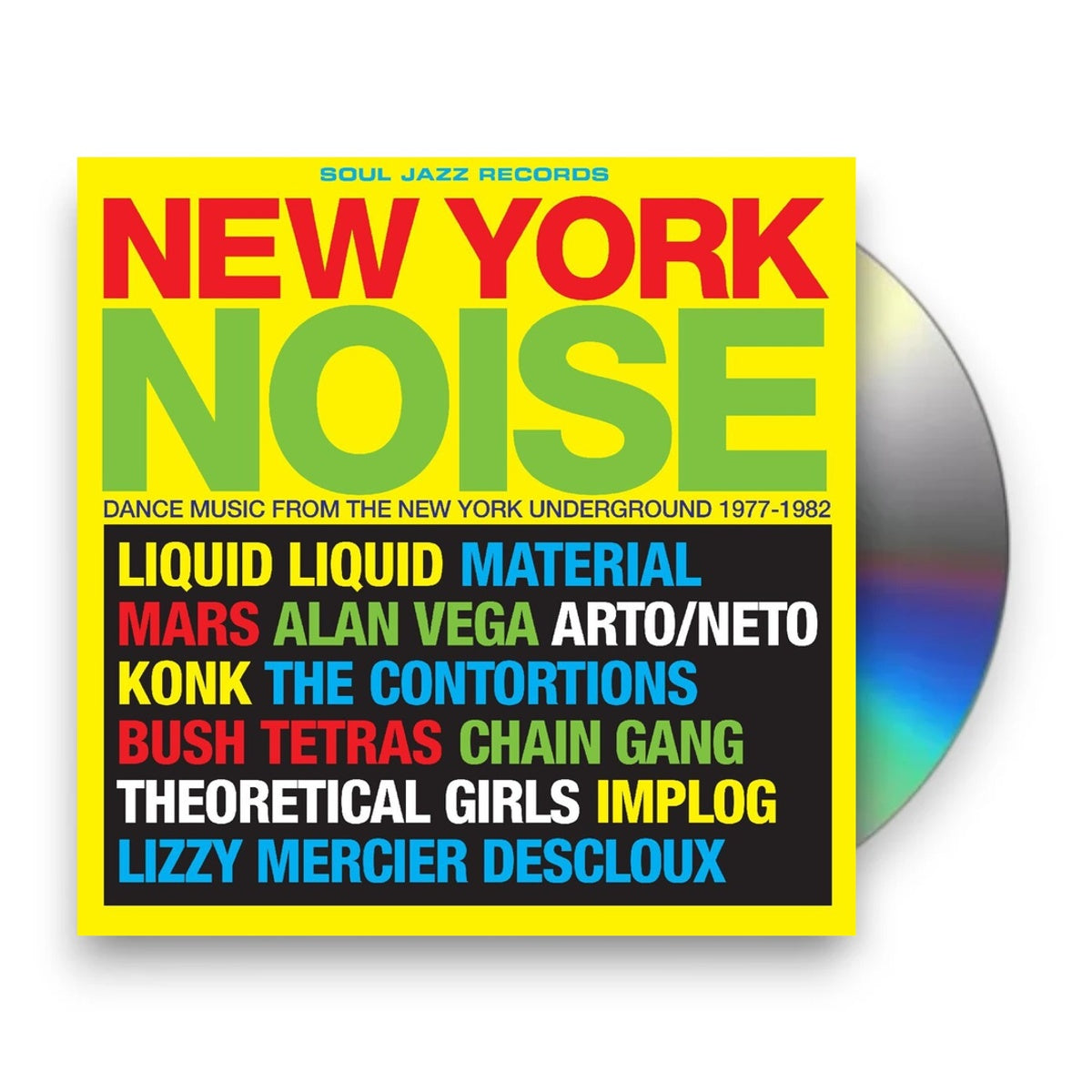 Soul Jazz Records Presents – New York Noise: Dance Music From the New York Underground, 1978-82 (CD)