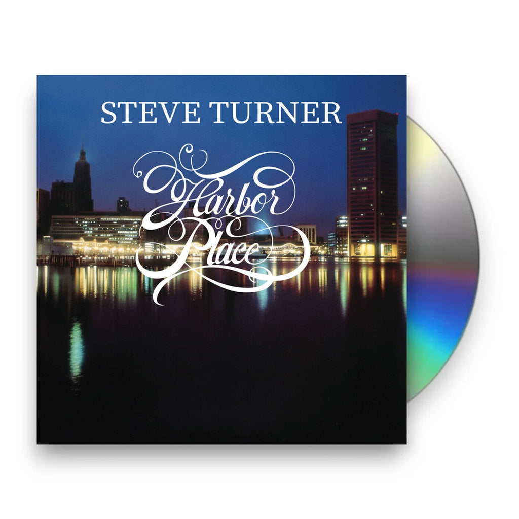 Steve Turner – Harbor Place (CD)