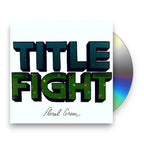 Title Fight – Floral Green (CD)