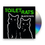 Toilet Rats – Black Cats (CD)