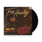 Trey Hensley – Can't Outrun The Blues (LP Vinyl)