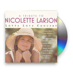 Tribute To Nicolette Larson – Lotta Love Concert (CD)