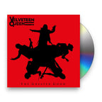 Velveteen Queen – Greater Good (CD)