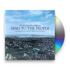 Vusi Mahlasela – Sing to the People (CD)