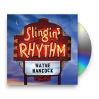 Wayne Hancock – Slingin' Rhythm (CD)